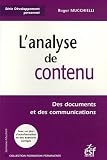L'analyse de contenu : Des documents et des communications