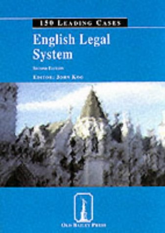 English Legal System: 150 Leading Cases