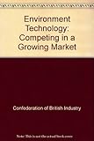 Environmental technology : competing in a growing market