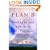 Plan B: Rescuing a Planet Under Stress and a Civilization in Trouble