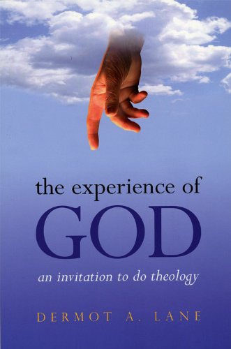 Experience of God (Revised Edition), The: An Invitation to Do Theology