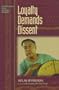 Loyalty Demands Dissent