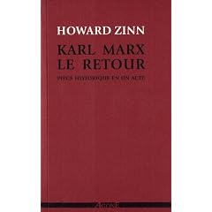 Karl Marx, le retour : Pi�ce historique en un acte