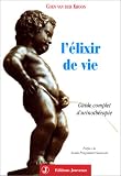  : L'Elixir de vie : Guide complet d'urinothérapie