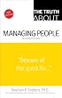 The Truth About Managing People
