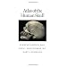 Atlas of the Human Skull