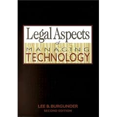 Legal Aspects of Managing Technology (Legals Aspects of Managing Technology)