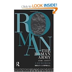 The Roman Army, 31 BC - AD 337: A Sourcebook (Routledge Sourcebooks for the Ancient World)
