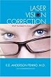 Laser Vision Correction: What You Need To Know