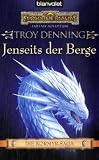 Jenseits der Berge - Die Kormyr-Saga 02 - Troy Denning