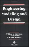 Engineering Modeling and Design (Systems Engineering Series)