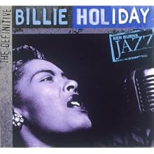 Ken Burns JAZZ Collection: Billie Holiday