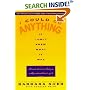 I Could Do Anything If I Only Knew What It Was: How to Discover What You Really Want and How to Get It