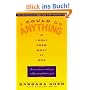 I Could Do Anything If I Only Knew What It Was: How to Discover What You Really Want and How to Get It