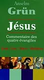 J�sus, Commentaires des quatres Evangiles, Coffret en 4 volumes : Tome 1, J�sus, la porte de la vie ; Tome 2, J�sus, l'image de l'homme ; Tome 3, J�sus, ... libert� ; Tome 4, J�sus, le ma�tre du salut