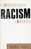  : The Persistence of Racism in America