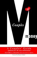 Couples and Money: A Couples' Guide Updated for the New Millennium