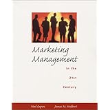 Marketing Management in the 21st Century