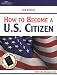 How to Become a U.S.Citizen (Arco How to Become A U. Citizen)