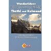 Nordalbanien Wanderf�hrer - Thethi und Kelmend