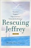 Rescuing Jeffrey: A Memoir