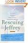 Rescuing Jeffrey: A Memoir