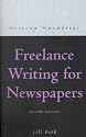 Freelance Writing for Newspapers (Books for Writers)