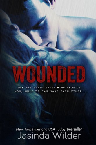 Wounded by Jasinda Wilder Wounded by Jasinda Wilder