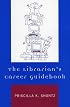The Librarian's Career Guidebook