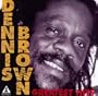 Dennis Brown - Greatest Hits