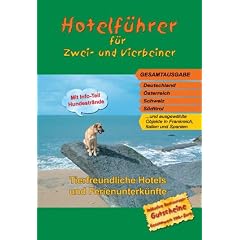 Hotelf�hrer f�r Zwei- und Vierbeiner: Tierfreundliche Unterk�nfte