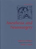 Anesthesia and Neurosurgery