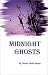 Midnight Ghosts