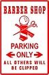 BARBER SHOP PARKING hair style novelty sign