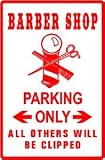 BARBER SHOP PARKING hair style novelty sign