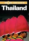 Lonely Planet Thailand : Travel Survival Kit (7th Ed)