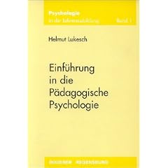 Einf�hrung in die P�dagogische Psychologie: Psychologie in der Lehrerausbildung 1