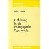 Einf�hrung in die P�dagogische Psychologie: Psychologie in der Lehrerausbildung 1