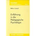 Einf�hrung in die P�dagogische Psychologie: Psychologie in der Lehrerausbildung 1