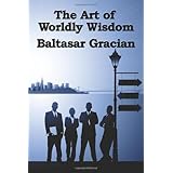 the art of worldly wisdom