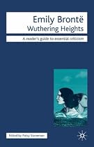 Emily Bronte: "Wuthering Heights" (Icon Reader's Guides to Essential Criticism)