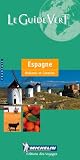 Michelin THE GREEN GUIDE Espagne (4th Edition, French language)