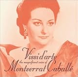 Vissi d'arte: The Magnificent Voice of Montserrat Caballé