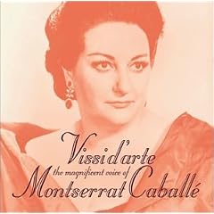 Vissi d'arte: The Magnificent Voice of Montserrat Caball�