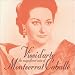 Vissi d'arte: The Magnificent Voice of Montserrat Caball�