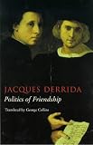 The Politics of Friendship