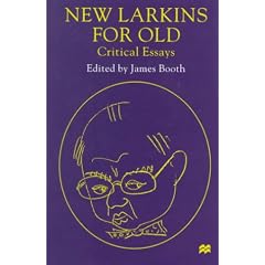New Larkins for Old: Critical Essays