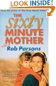 The Sixty Minute Mother
