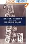 Nazism, Fascism and the Working Class
