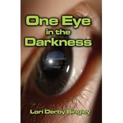 One Eye in the Darkness